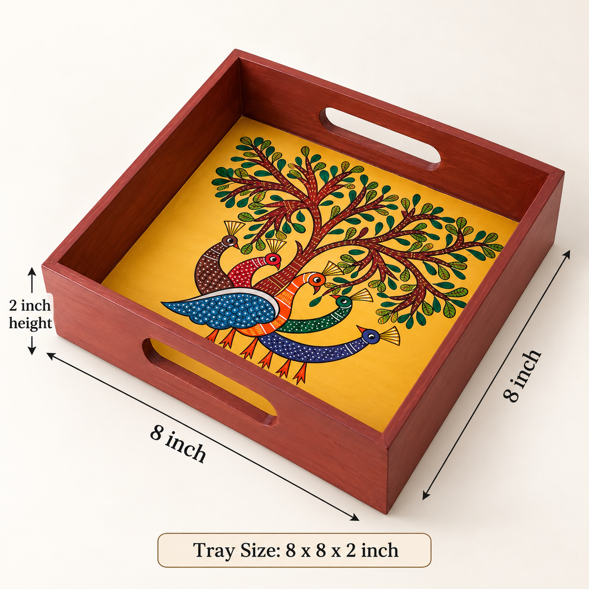 Indian folk art serving tray with hand-painted peacock and tree artwork
Square wooden tray with a polished frame and side handles
Traditional peacock motif inspired by Indian decorative art
Handcrafted tray measuring approximately 20.3 × 20.3 × 5.1 cm
Suitable for serving refreshments and displaying puja items
Unique hand-painted details make every tray distinctive
Uphar Handicrafts